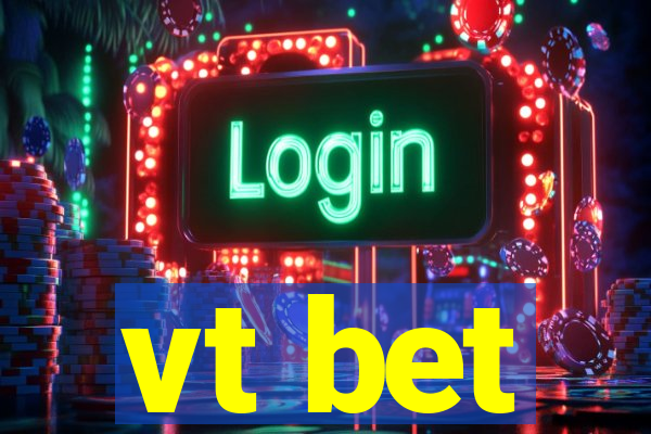 vt bet